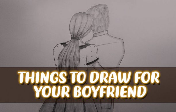 things-to-draw-for-your-boyfriend-45-cute-ideas